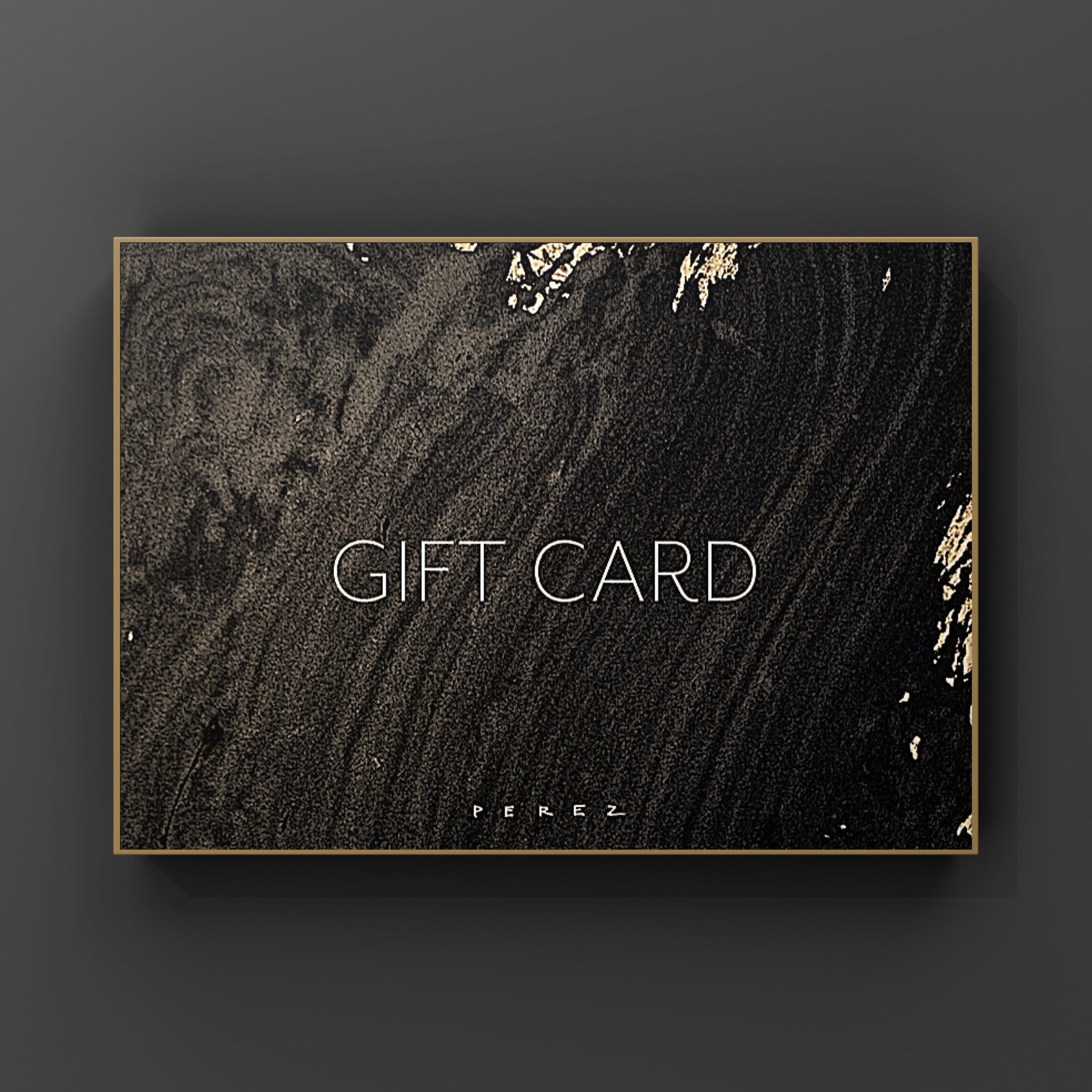 MONICA PEREZ GIFT CARD